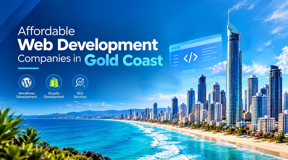 Affordable Web Development Companies in Gold Coast