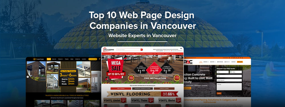 Top 10 Web Page Design Companies in Vancouver – Website Experts in Vancouver
